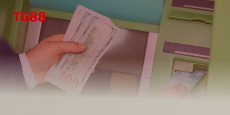 Tìm hiểu về quy trình rút tiền TG88